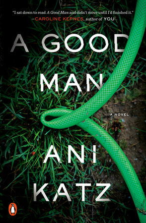 A Good Man by Ani Katz